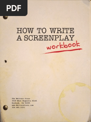 How to Write a Screenplay Workbook Final