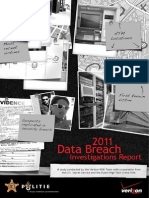 2011 Data Breach Investigations Report -- A Study Conducted by the Verizon RISK Team With Cooperation From the US Secret Service and the Dutch High Tech Crime Unit