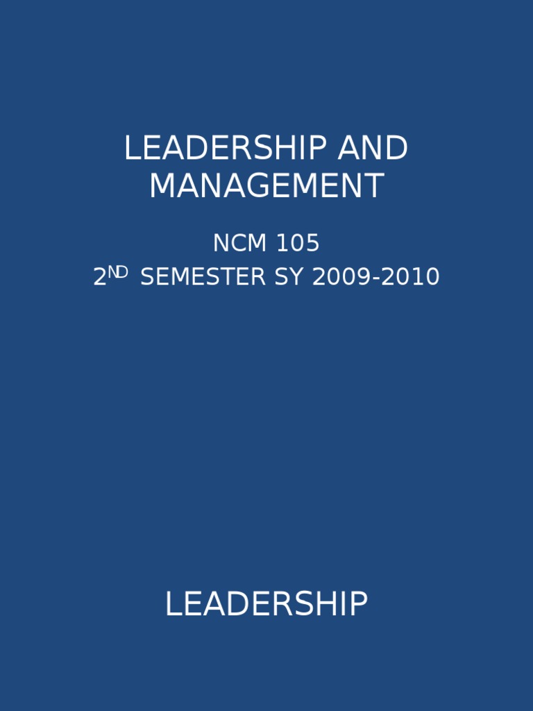 Leadership and Management Overview | PDF | Leadership | Motivation