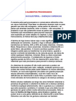 Kilmer McCully, Dr - Os perigos dos alimentos processados - colesterol - oxicolesterol - doenças cardíacas