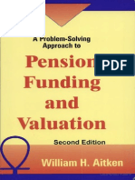 A Problem Solving Approach To Pension Funding and Valuation