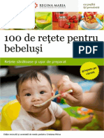 100 de Retete Pt Bebelusi - Retete Sanatoase Si Usor de Preparat Grupate Pe Varste - Kidz Si Regina Maria