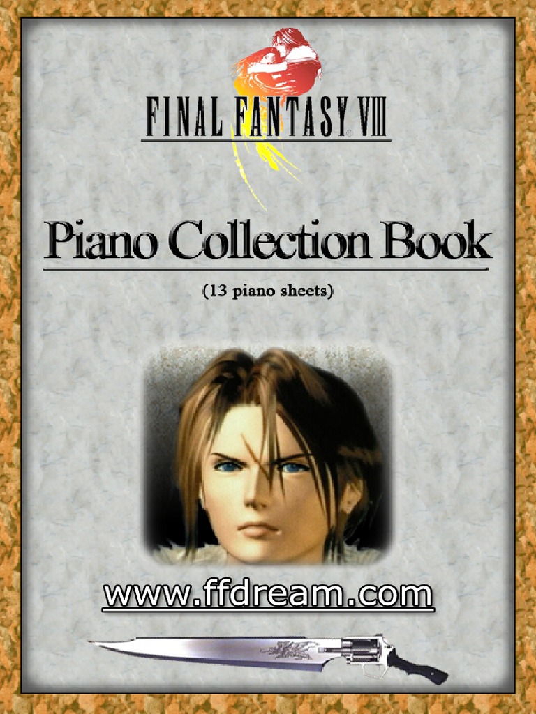 Final Fantasy VIII Piano Collection Book | PDF | Language Arts