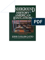 The Underground History of American Education