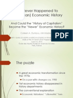 Whatever Happened To (American) Economic History and Could The "History of Capitalism" Become The Newer Economic History? by Colleen Dunlavy