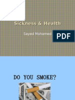 Sickness Health