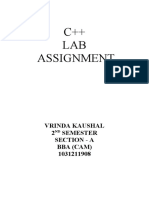 C++ LAB Assignment: Vrinda Kaushal 2 Semester Section - A Bba (Cam) 1031211908