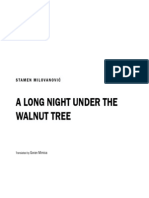 A Long Night Under The Wallnut Tree