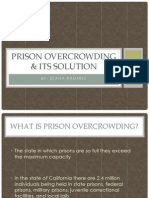 Prison Overcrowding & Its Solution: By: Diana Ramirez