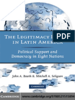 John A. Booth, Mitchell A. Seligson The Legitimacy Puzzle in Latin America Political Support and Democracy in Eight Nations 2009