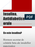Insulina. Antidiabetice Orale