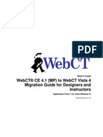 Webct® Ce 4.1 (MP) To Webct Vista 4 Migration Guide For Designers and Instructors