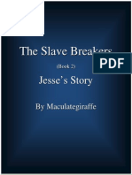 The Slave Breakers