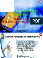 PEMBIASAAN DIRI SISWA