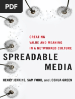 Download SpreadablemediaCreatingvalueandMeaninginanetworkedculturepostmillennialpopbyhenryjenkinssamFordandJoshuagreen by nderson Martins SN229207156 doc pdf