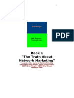 Book 1 "The Truth About Network Marketing" 2007 Has 898 Views.