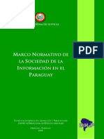 Marco Normativo Regulatorio de La Sociedad de La Informacion en El Paraguay