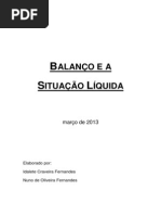 Balanço e a Situação Liquida Março 2013