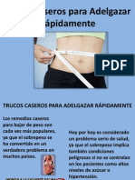 Trucos Caseros para Adelgazar Rápidamente