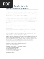 Tips and Tweaks for Better Performance and Graphics1