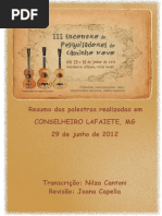 Relatos do III Encontro de Pesquisadores do Caminho Novo