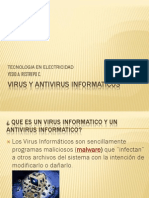 Virus y Antivirus Informaticos.....