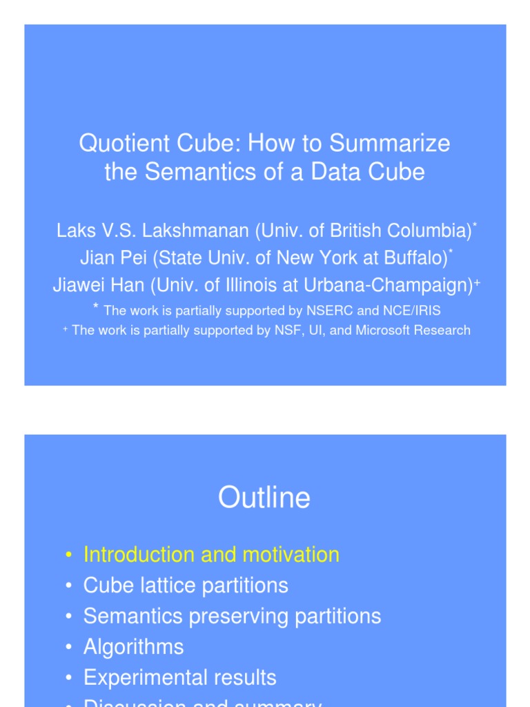 Quotient Cube: How To Summarize The Semantics of A Data Cube | PDF ...