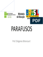 Parafusos IV