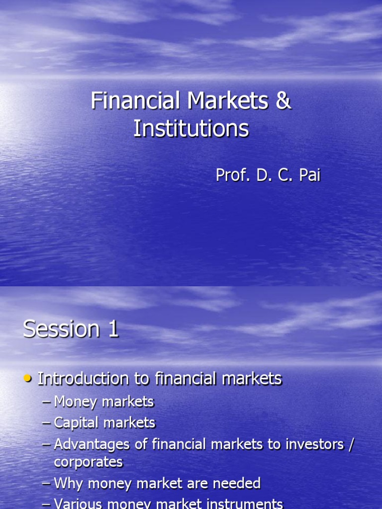 Overview of Financial Markets & Institutions | PDF