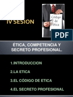 4 Sesion Etica Competencia Secreto Profesional