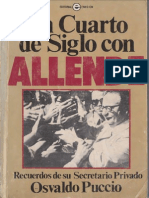 Un Cuarto de Siglo Con Allende, Memorias de Su Secretario Privado