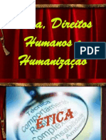 Ética, Direitos Humanos e Humanização