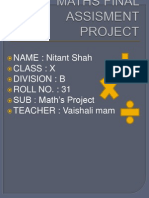 NAME: Nitant Shah Class: X Division: B Roll No.: 31 SUB: Math's Project TEACHER: Vaishali Mam