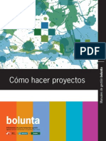 Cómo Hacer Proyectos Bolunta