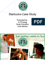 Starbucks-Case Study: Presented By: K.P.Prayag Swati Choudhry Vivek Mohan
