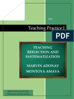 Teaching Practice I: Teaching Reflection and Systematization Marvin Adonay Montoya Amaya