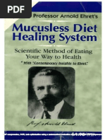  Arnold Mucusless Diet