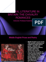 Medieval Literature in Britain: The Chivalry Romances: Instructor: Professor Ecaterina Han Ţiu PHD