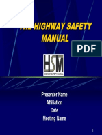 The Highway Safety Manual