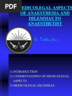 Medicolegal Aspects of Anaesthesia and Dilemmas To Anaesthetist