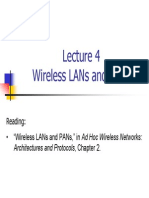 Reading: - "Wireless Lans and Pans," in Ad Hoc Wireless Networks
