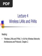 Reading: - "Wireless Lans and Pans," in Ad Hoc Wireless Networks