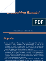Prezentacja o Gioacośtam Rossini