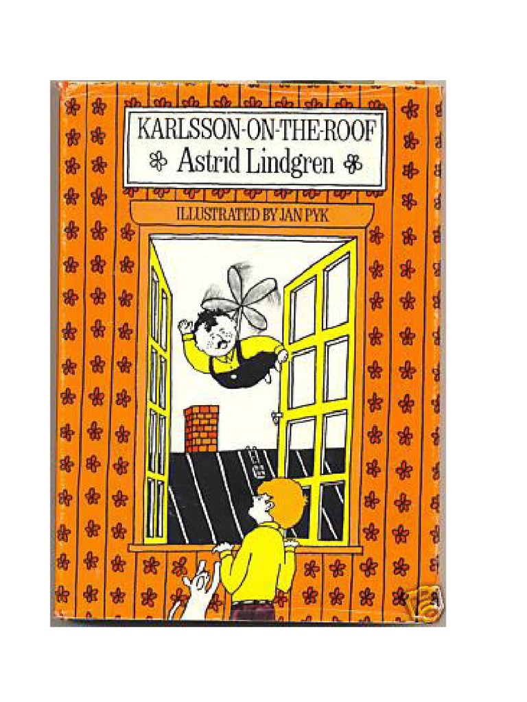 Karlsson on the Roof - Astrid Lindgren