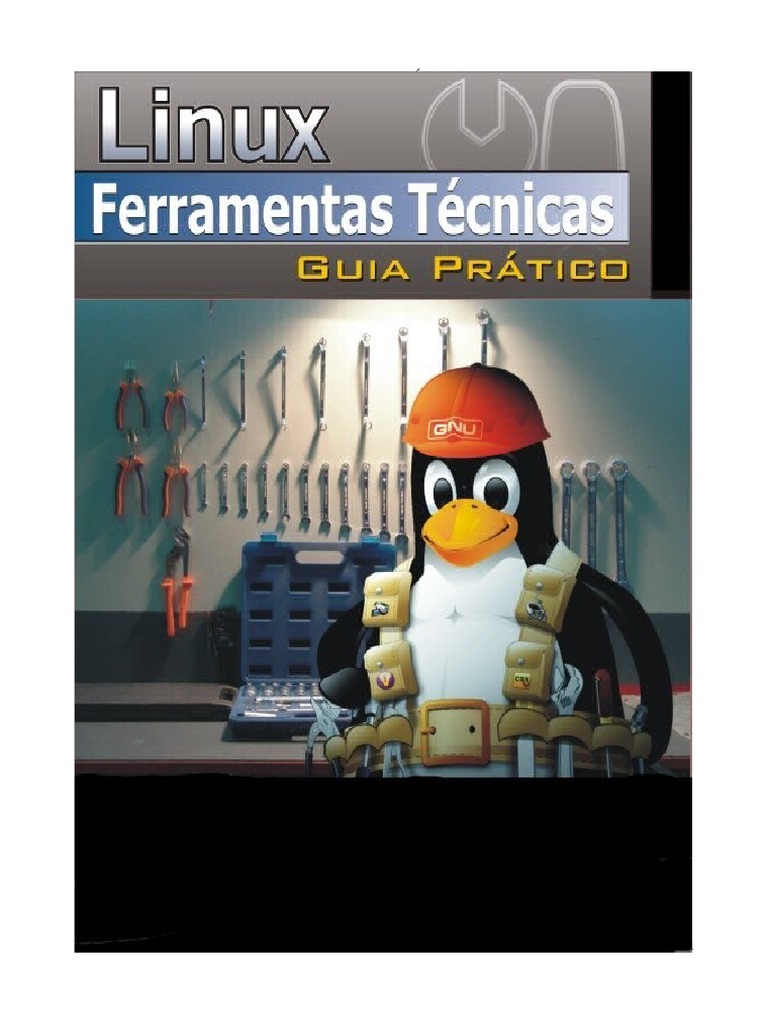 Linux Ferramentas Técnicas PDF Kernel (sistema operacional) Inicialização (informática)