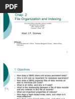 Chap. 2 File Organization and Indexing: Abel J.P. Gomes