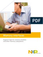Memory Interfaces: Support Logic For Memory Modules and Other Memory Subsystems