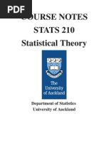 Course Notes Stats 210 Statistical Theory