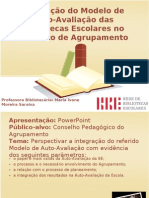 Integração do Modelo de Auto-Avaliação das Bibliotecas Escolares no contexto de Agrupamento