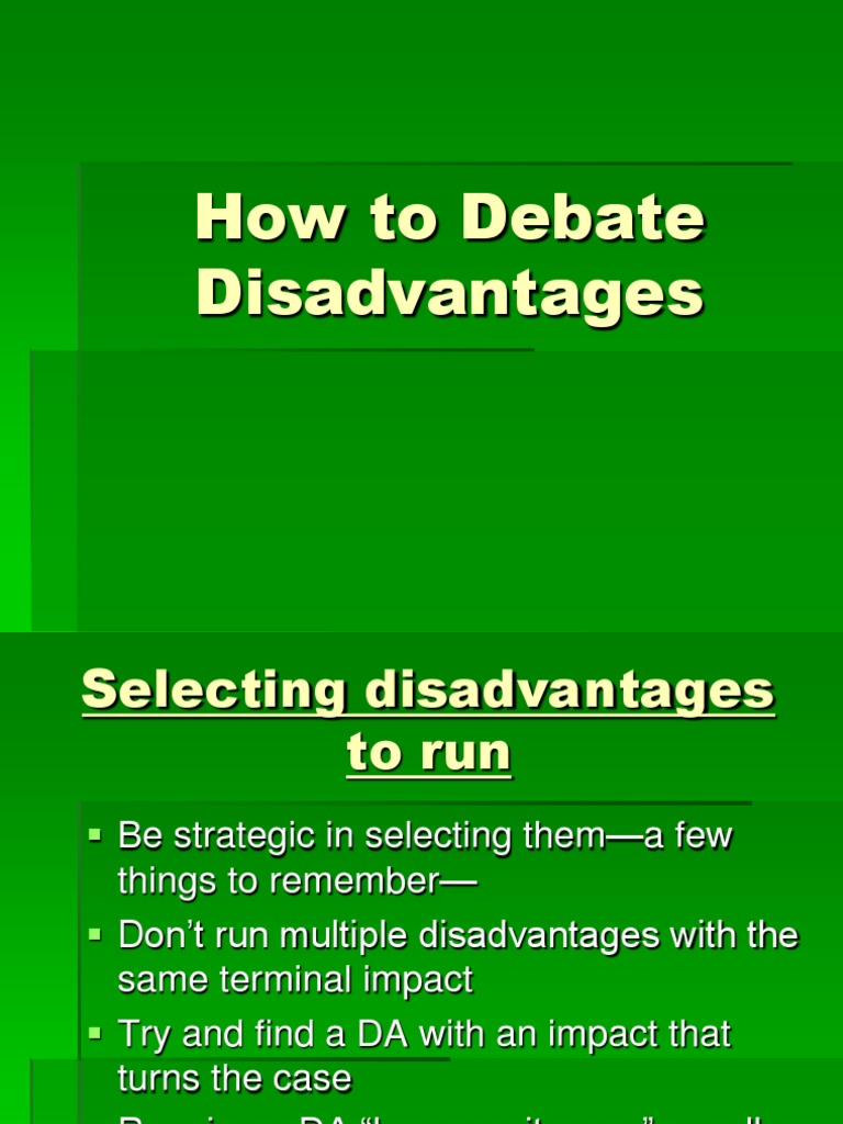 how to debate disadvantages presentation Politics